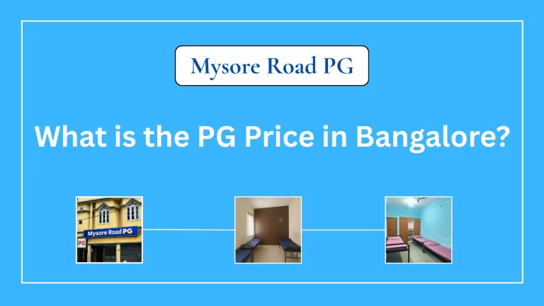 PG price in Bangalore