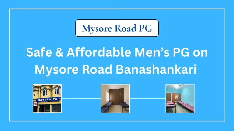Men’s PG on Mysore Road Banashankari